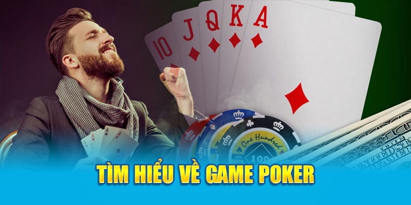 tim-hieu-ve-game-poker